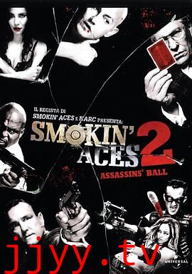 五路追杀令2：刺客舞会 Smokin' Aces 2: Assassins' Ball